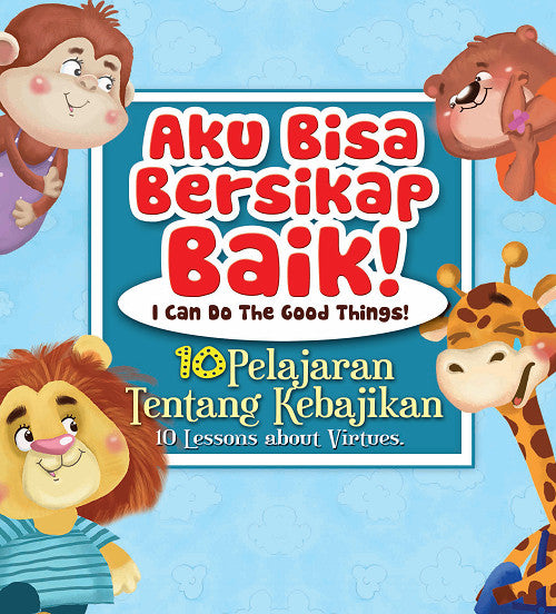 AKU BISA BERSIKAP BAIK