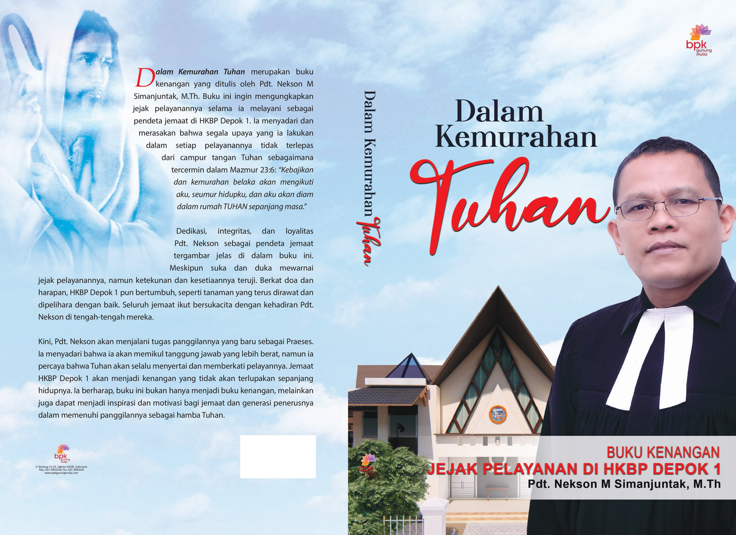 Dalam Kemurahan Tuhan : Buku Kenangan Jejak Pelayanan di HKBP Depok 1