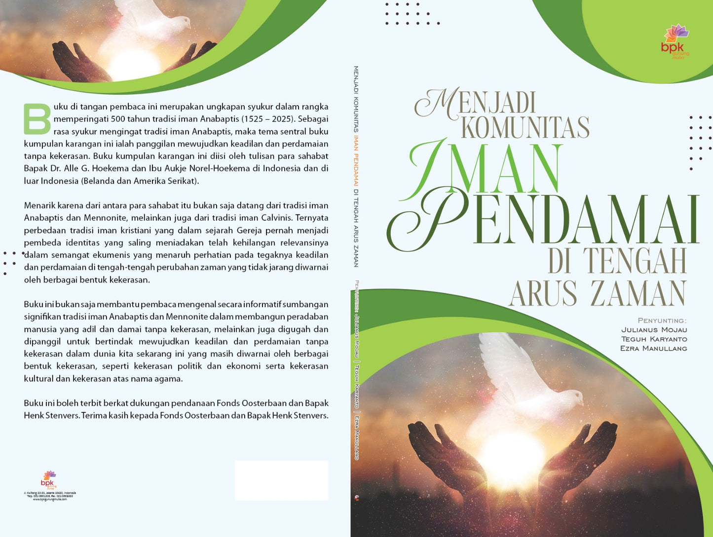MENJADI KOMUNITAS IMAN PENDAMAI DI TENGAH ARUS ZAMAN