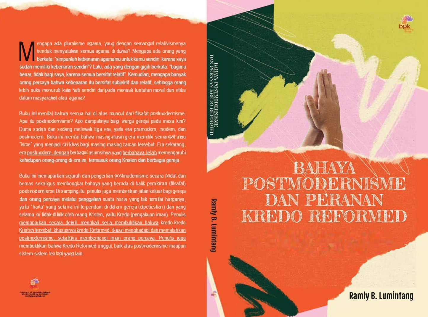 Bahaya Postmodernisme dan Peranan Kredo Reformed