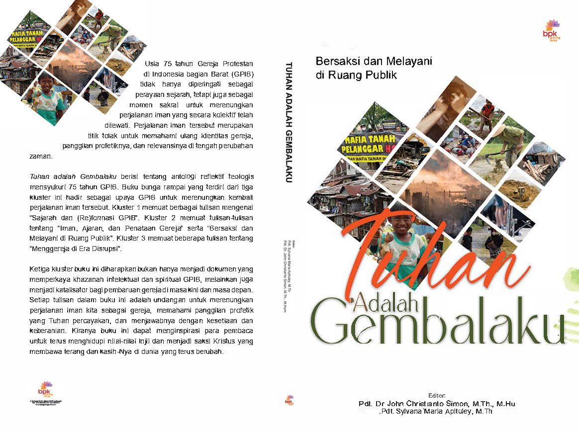 Tuhan Adalah Gembalaku - Bersaksi dan Melayani di Ruang Publik