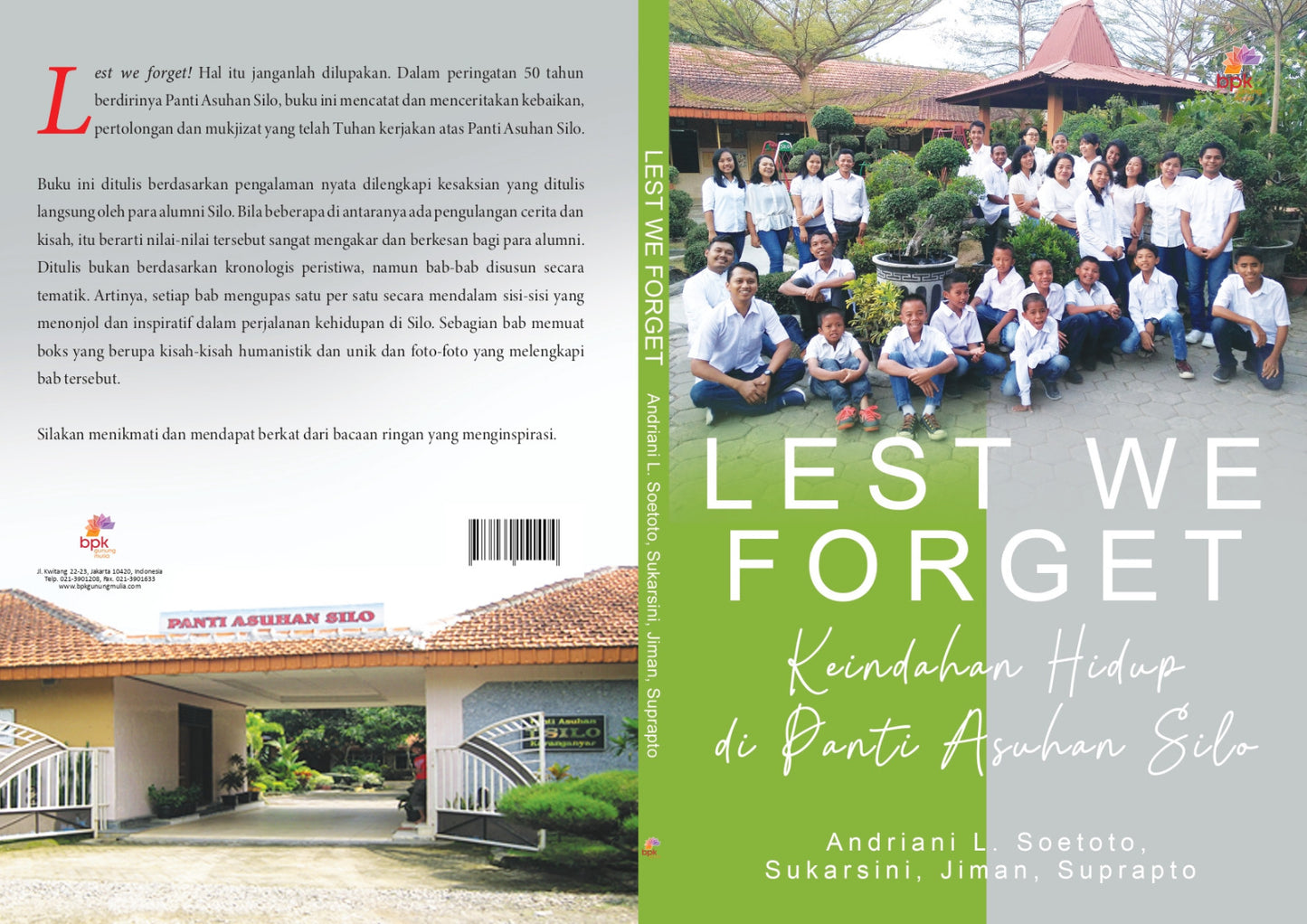 Lest We Forget : Keindahan Hidup di Panti Asuhan Silo