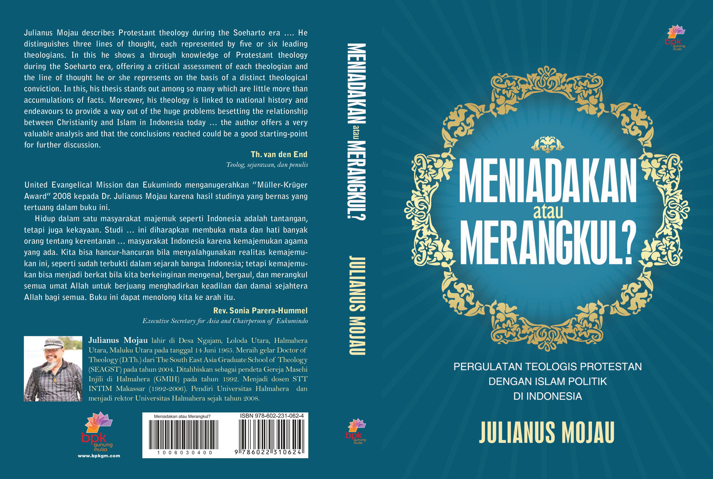 Meniadakan atau Merangkul ?
