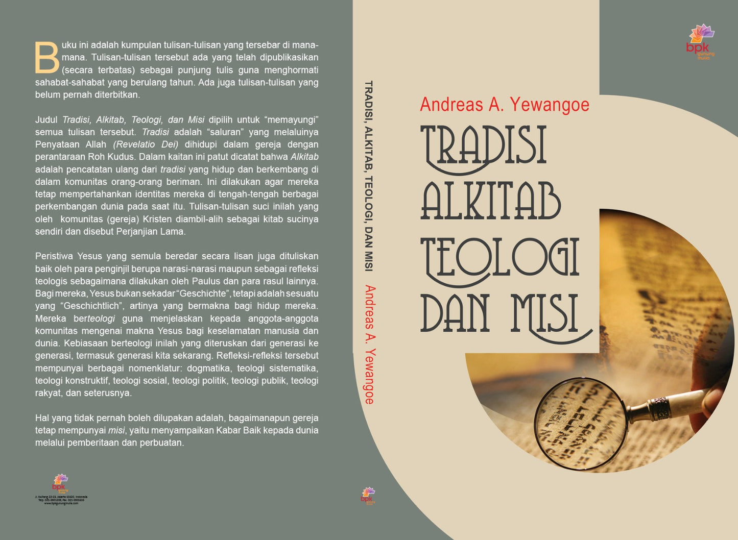TRADISI, ALKITAB, TEOLOGI, DAN MISI