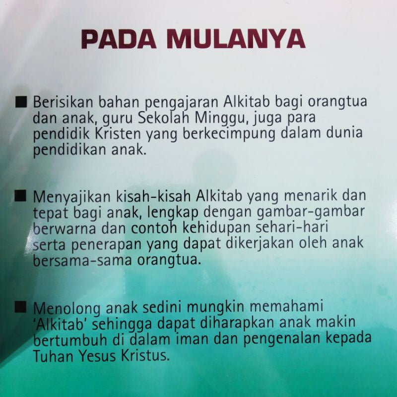 Pada Mulanya (Bahan pengajaran Alkitab Untuk Para Pendidik/Orangtua)