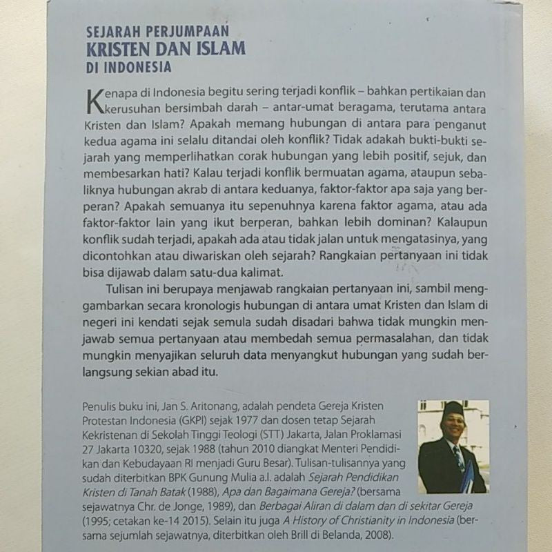 Sejarah Perjumaan Kristen dan Islam di Indonesia - Pdt. Prof. Dr. Jan S. Aritonang