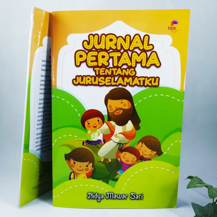 (KS) Jurnal Pertama Tentang Juruselamatku