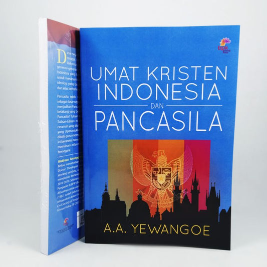Umat Kristen Indonesia dan Pancasila - A.A. Yewangoe