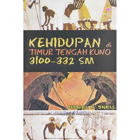 Kehidupan Di Timur Tengah Kuno, 3100-332 SM