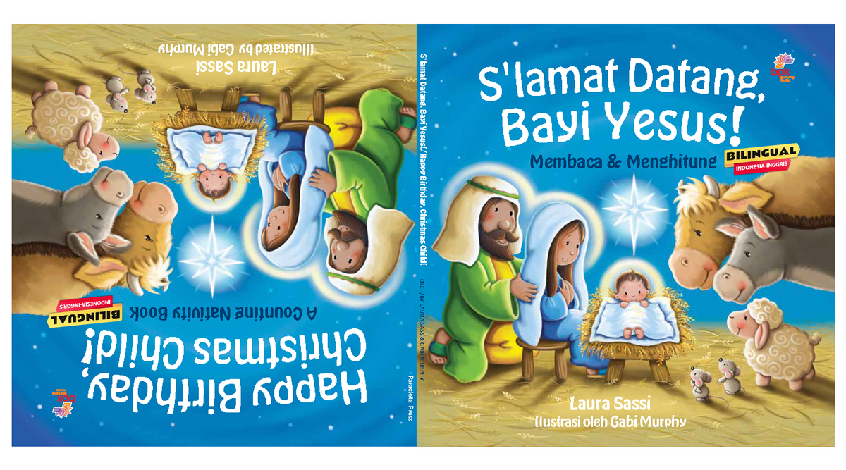 S’lamat Datang, Bayi Yesus – Happy Birthday, Christmas Child!