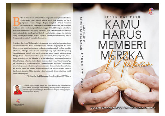 Kamu Harus Memberi Mereka Makan