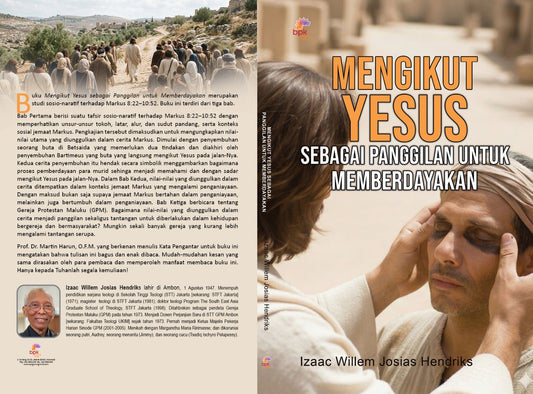 MENGIKUT YESUS SEBAGAI PANGGILAN UNTUK MEMBERDAYAKAN