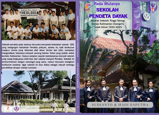 PADA MULANYA SEKOLAH PENDETA DAYAK