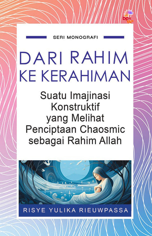 Dari Rahim ke Kerahiman