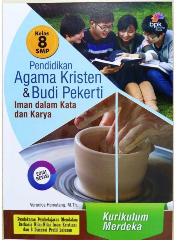 Pendidikan Agama Kristen dan Budi Pekerti Kelas 8 SMP Kurikulum Merdeka
