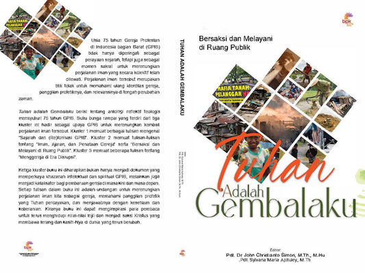 Tuhan Adalah Gembalaku - Bersaksi dan Melayani di Ruang Publik