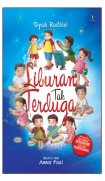 Liburan Tak Terduga