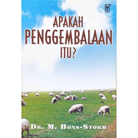 Apakah Penggembalaan Itu?