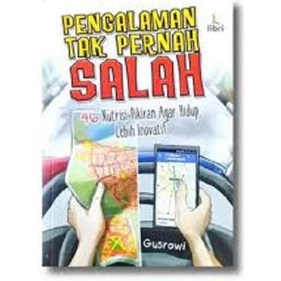 Pengalaman Tak Pernah Salah