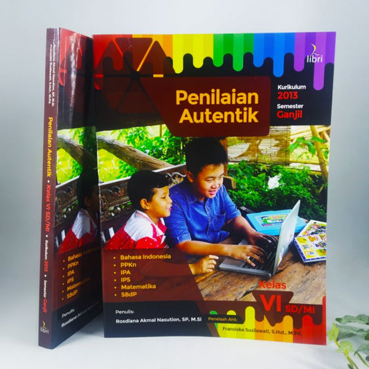 Buku Penilaian Autentik K-2013 Kelas 6 SD Semester Ganjil