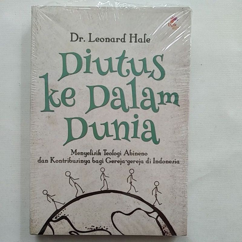 DIUTUS KE DALAM DUNIA