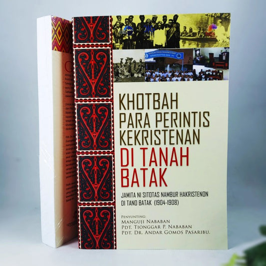 (KS) Khotbah Para Perintis Kekristenan Di Tanah Batak