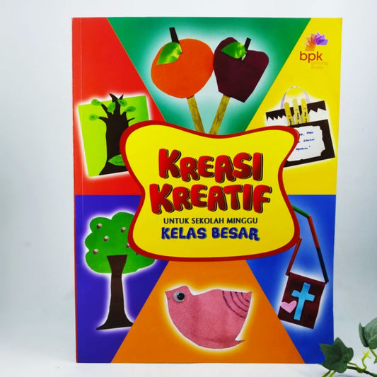 Kreasi Kreatif Untuk Sekolah Minggu Kelas Besar