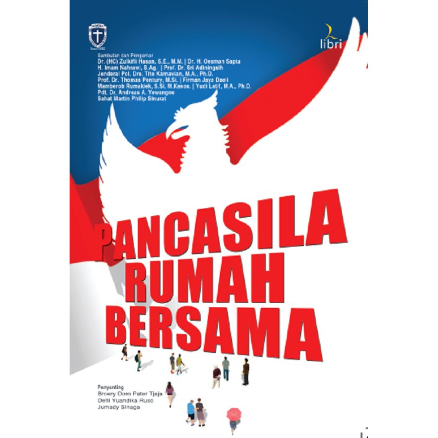 PANCASILA RUMAH BERSAMA