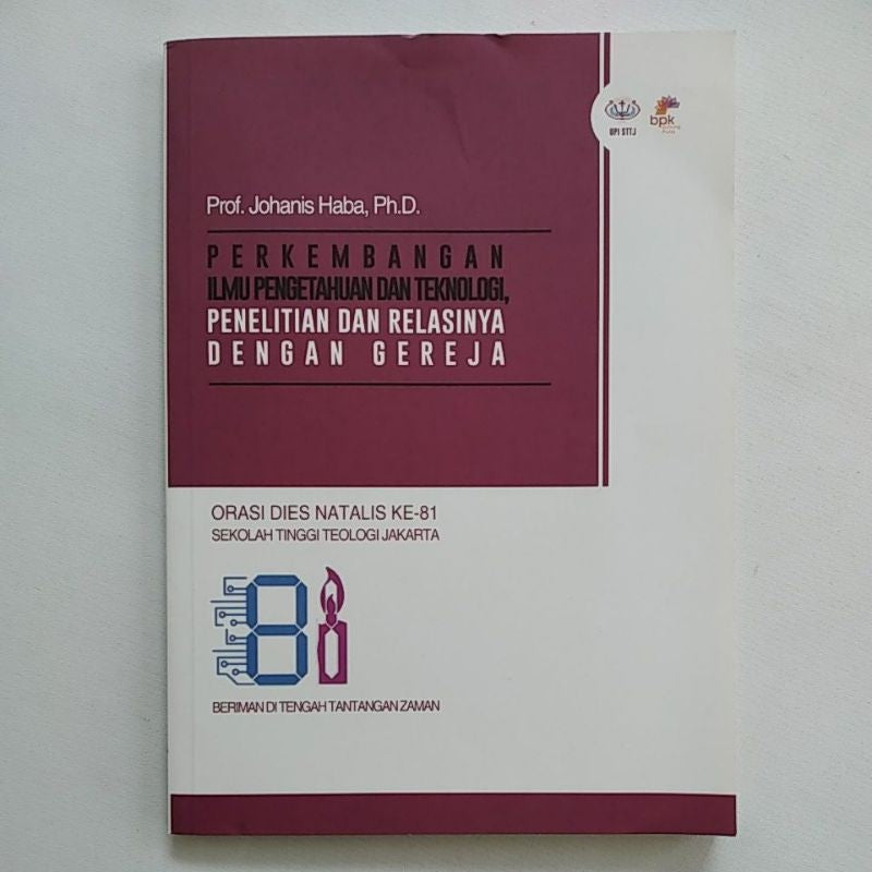 (KS) Perkembangan Ilmu Pengetahuan dan Teknologi - Prof. Johanis Haba, Ph. D