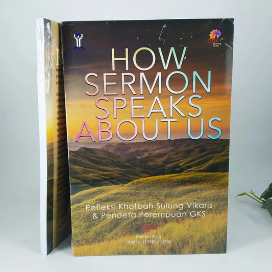 How Sermon Speaks About Us - Refleksi Khotbah Sulung Vikaris