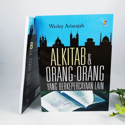 Alkitab dan Orang-orang Yang Berkepercayaan Lain