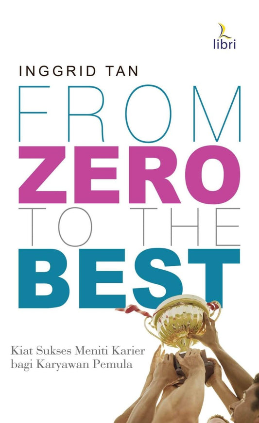 From Zero To The Best