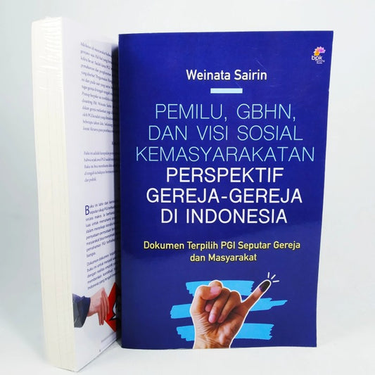 (KS) Pemilu, GBHN, dan Visi Sosial Kemasyarakat Perspektif Gereja-Gereja