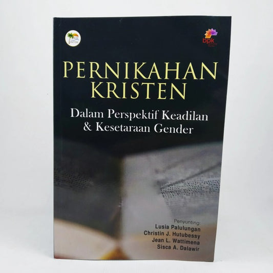 Pernikahan Kristen : Keadilan dan Gender