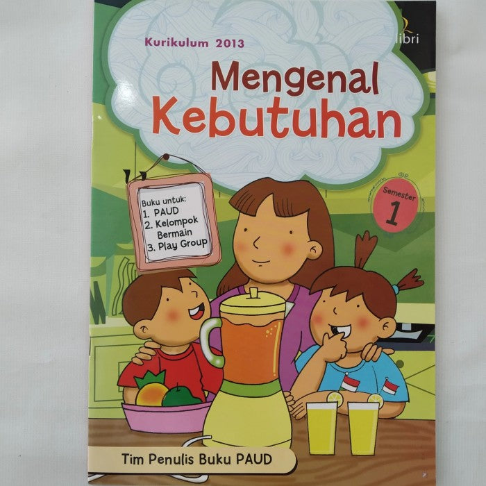 Buku Paud - Mengenal Kebutuhan(Semester 1)