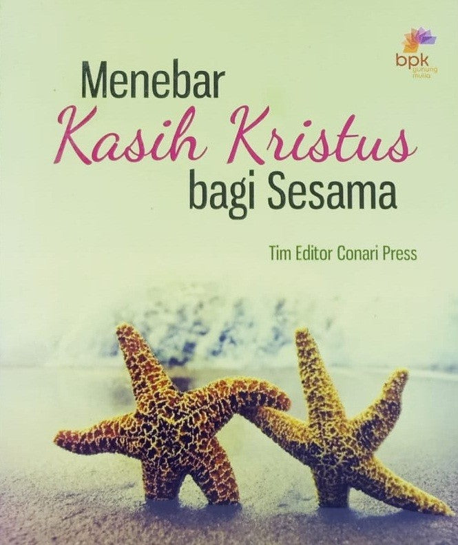 Menebar Kasih Kristus Bagi Sesama