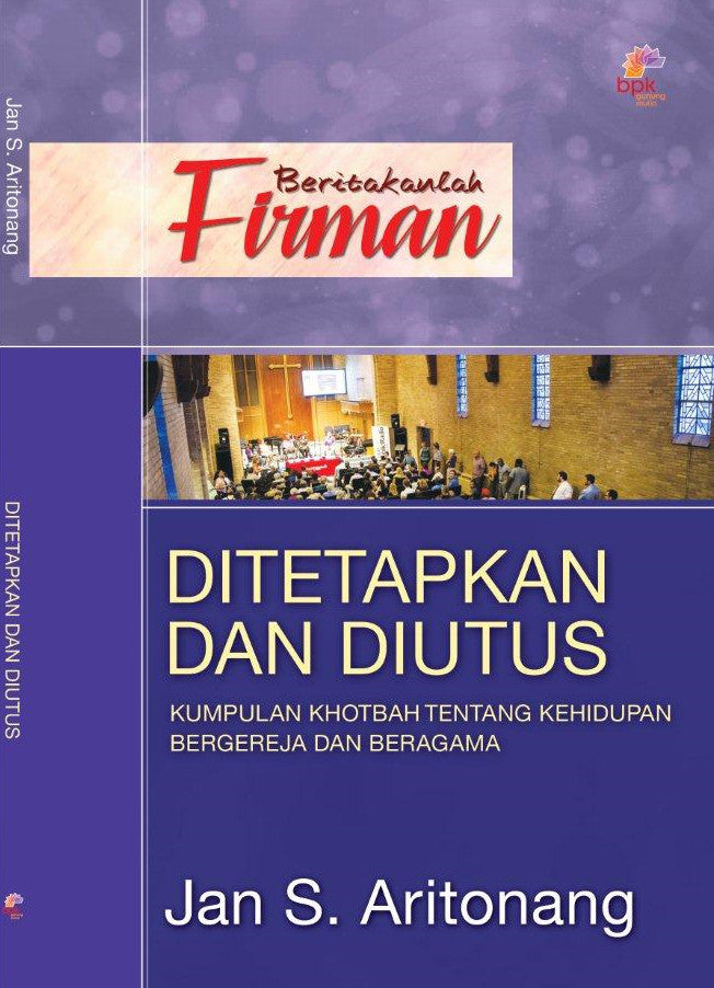 Beritakanlah Firman "Ditetapkan dan Diutus"
