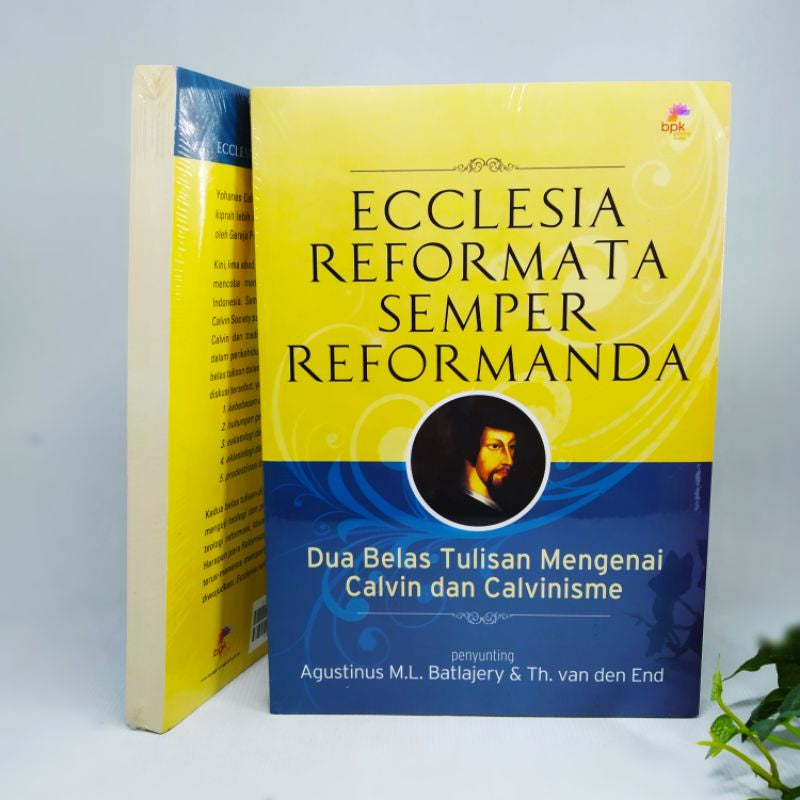Ecclesia Reformata Semper Rreformata
