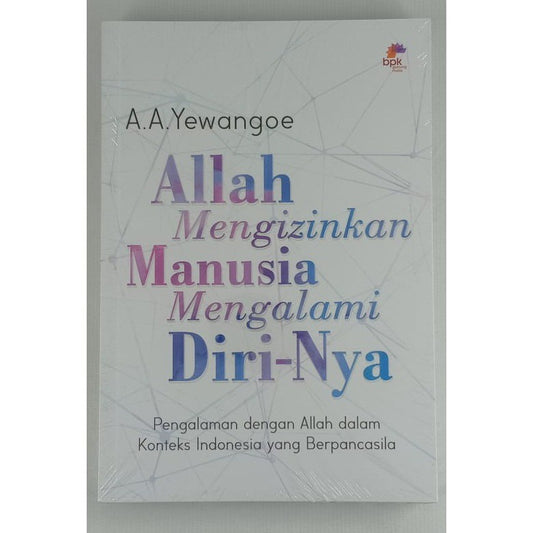 Allah Mengizinkan Manusia Mengalamai Dirinya