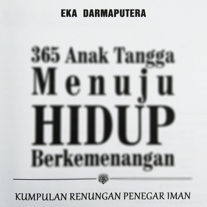 365 Anak Tangga Menuju Hidup Berkemanangan