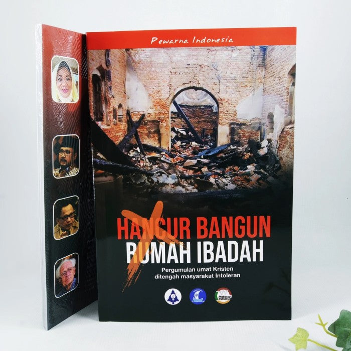 (KS) Kehancuran Bangun Rumah Ibadah