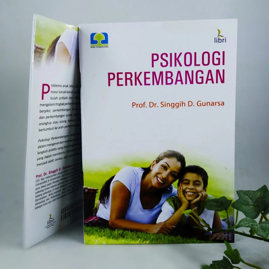 Psikologi Perkembangan - Prof. Dr. Singgih D. Gunarsa