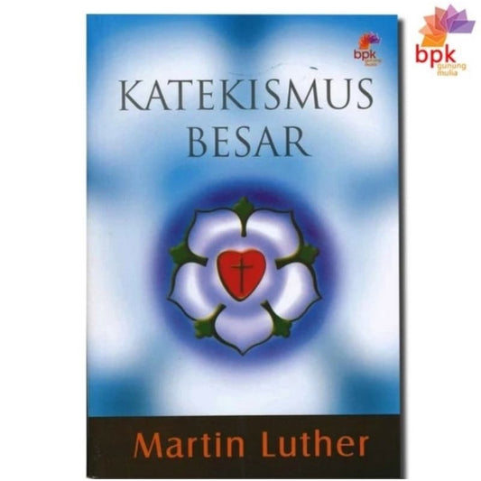 Katekismus Besar Martin Luther