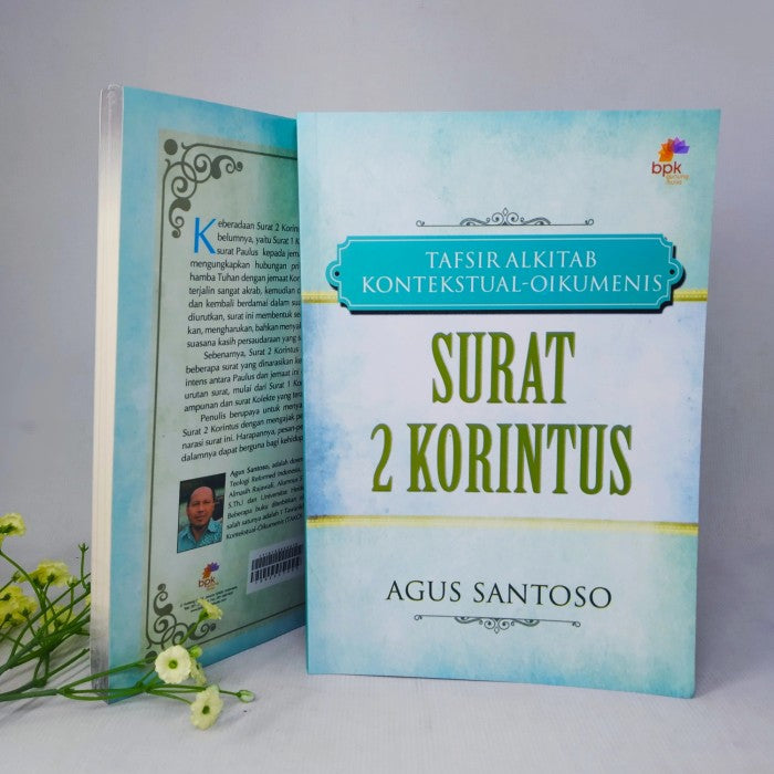 Tafsiran Surat 2 Korintus - Agus Santoso