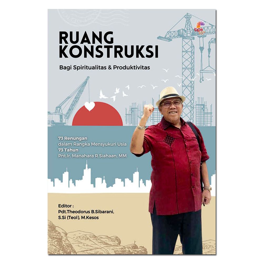 Ruang Konstruksi Bagi Spiritualitas Dan Produktivitas