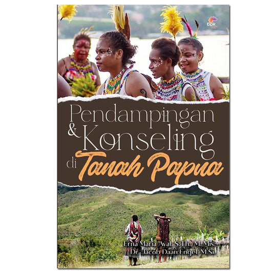 Pendampingan dan Konseling di Tanah Papua