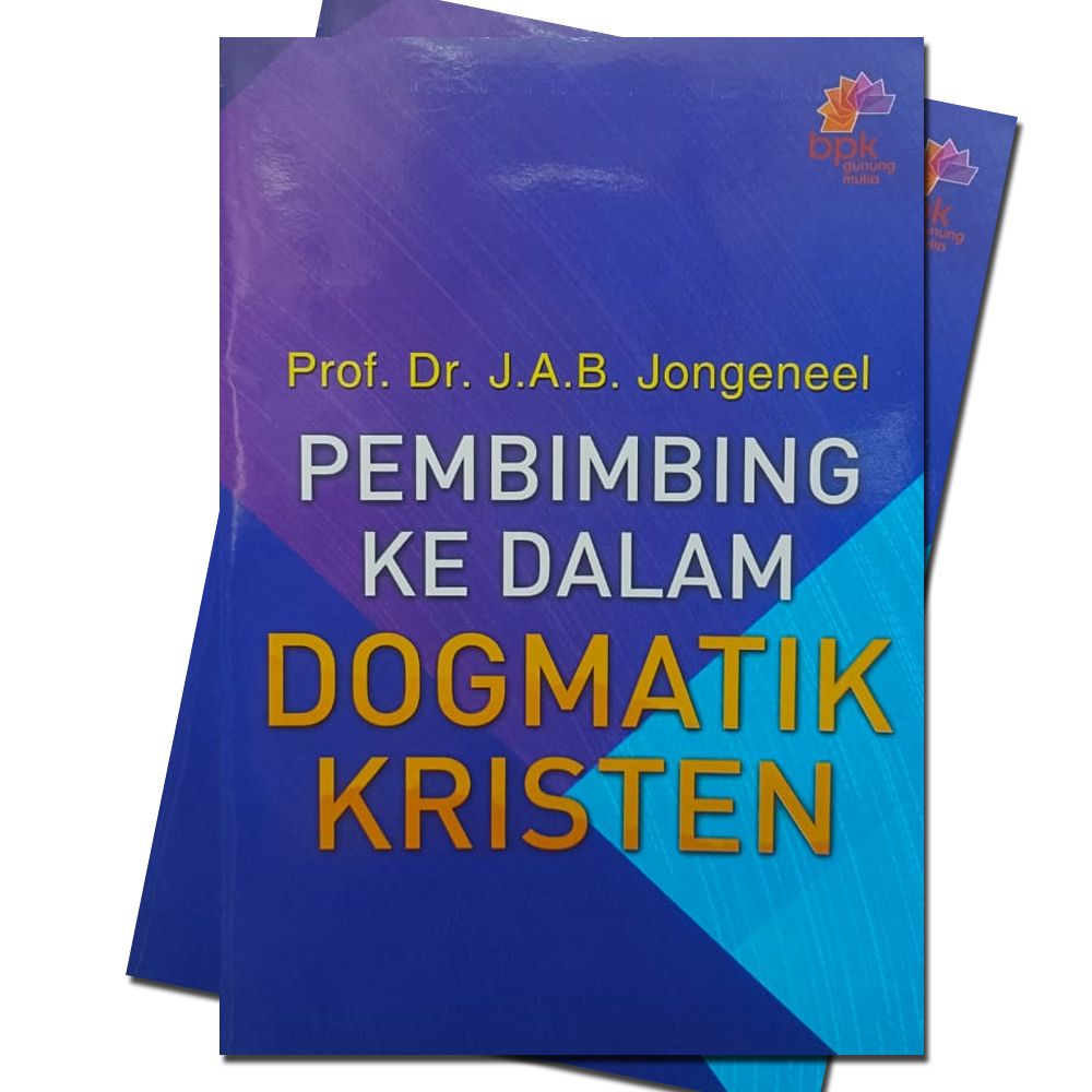 Pembimbing Ke Dalam Dogmatik Kristen