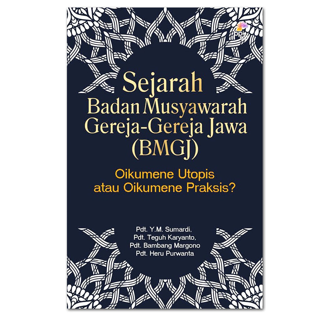 Sejarah Badan Musyawarah Gereja-Gereja Jawa (BMGJ)