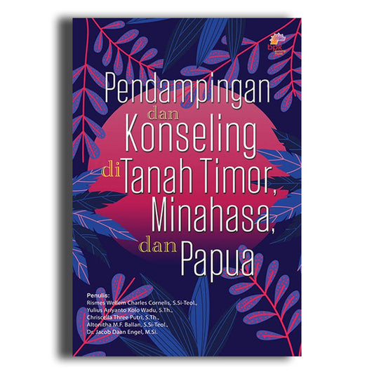 Pendampingan dan Konseling di Tanah Timor, Minahasa, dan Papua